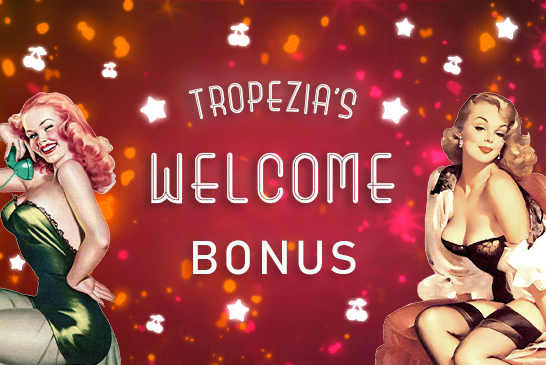Bonus de bienvenue au Tropezia Plaza Casino